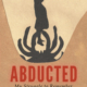 Abducted: My Struggle to Remember