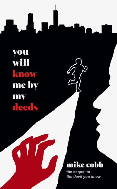 You Will Know Me by My Deeds